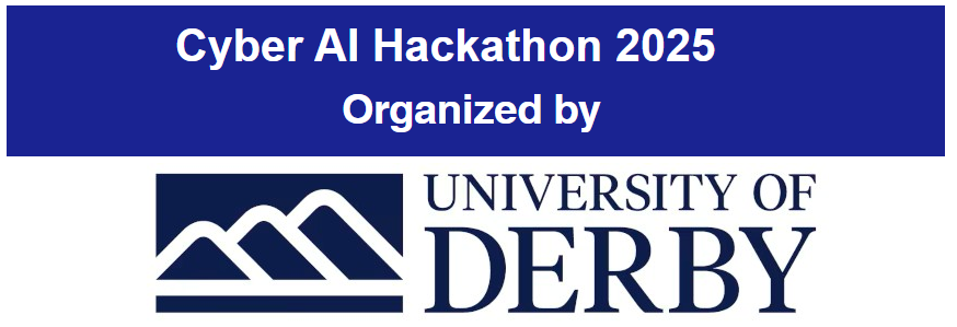 Cyber AI Hackathon 2025 by University of Derby, UK | Last Date to Apply: 16th Nov 2025