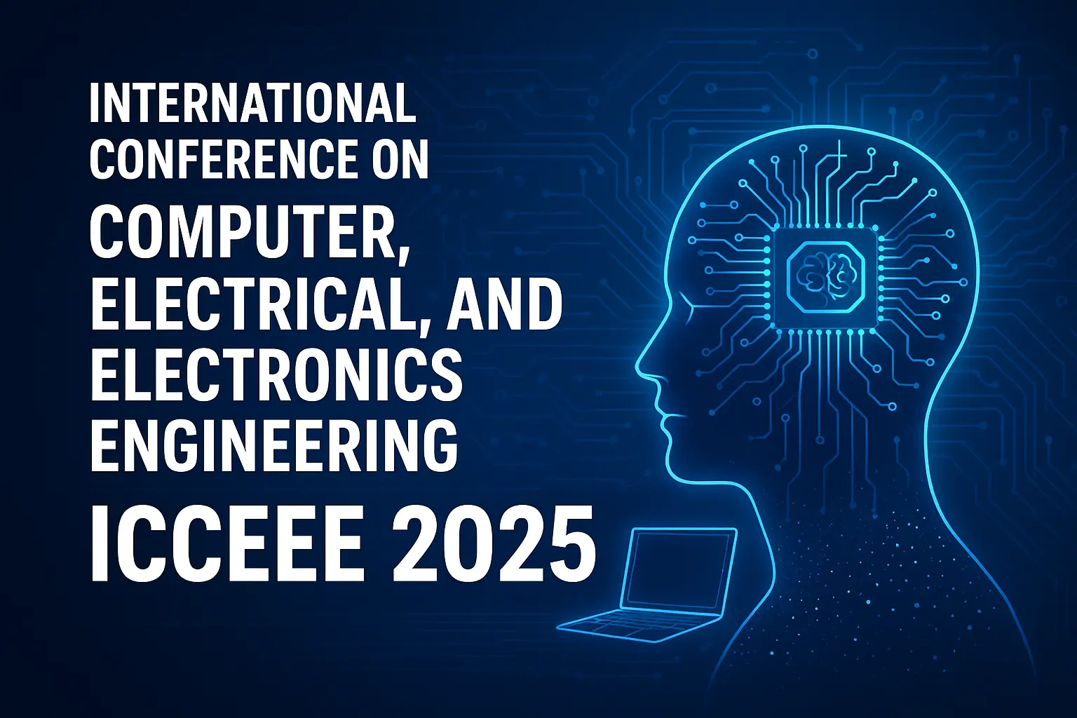 Global Researchers to Gather at ICCEEE 2025: A Premier Meet on Computing & Electrical Engineering