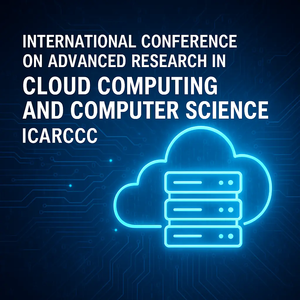 ICARCCC 2025: Where Cloud Computing Meets Cutting-Edge Computer Science Innovation