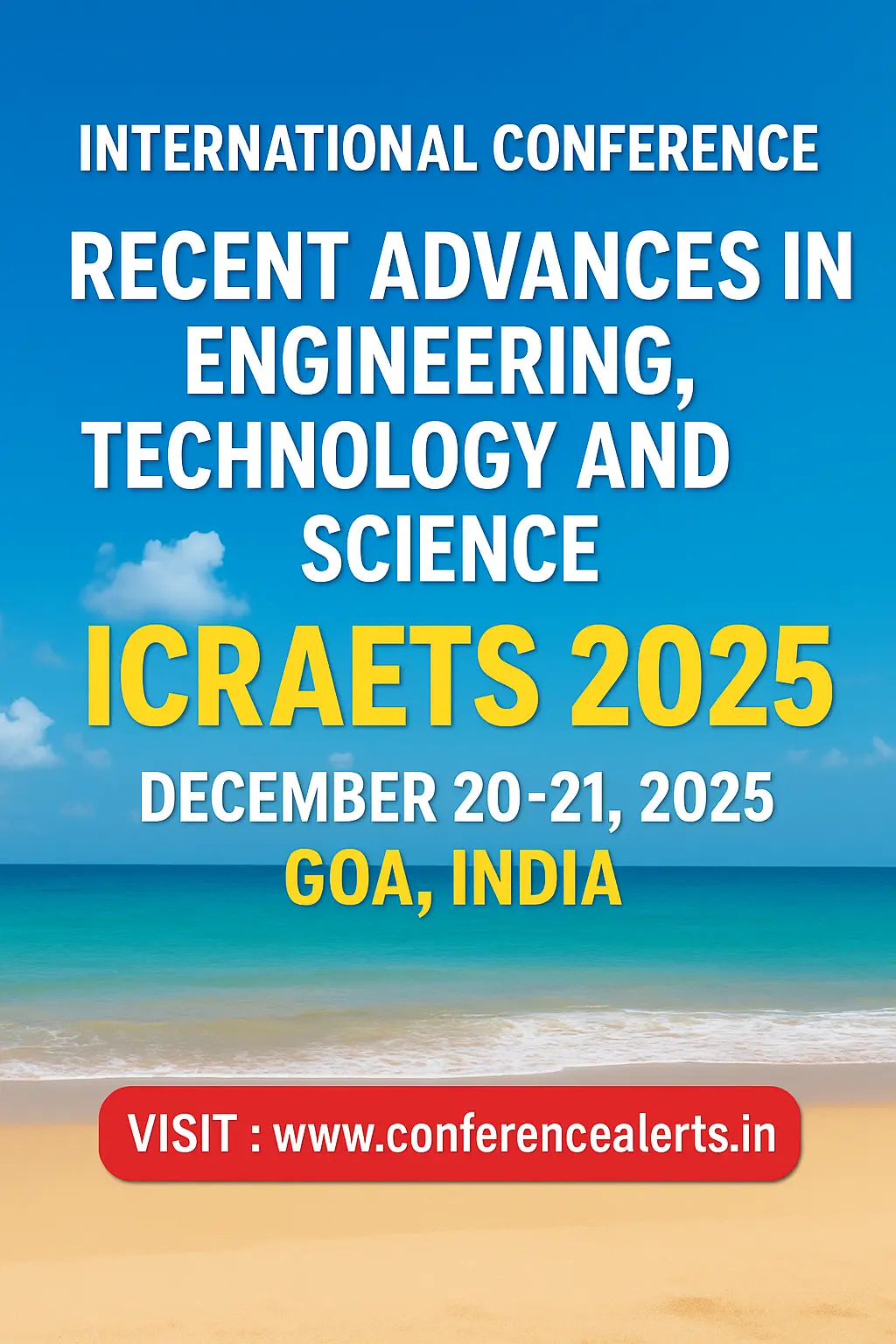 ICRAETS 2025: Goa to Host International Conference on Engineering, Technology and Science Innovations