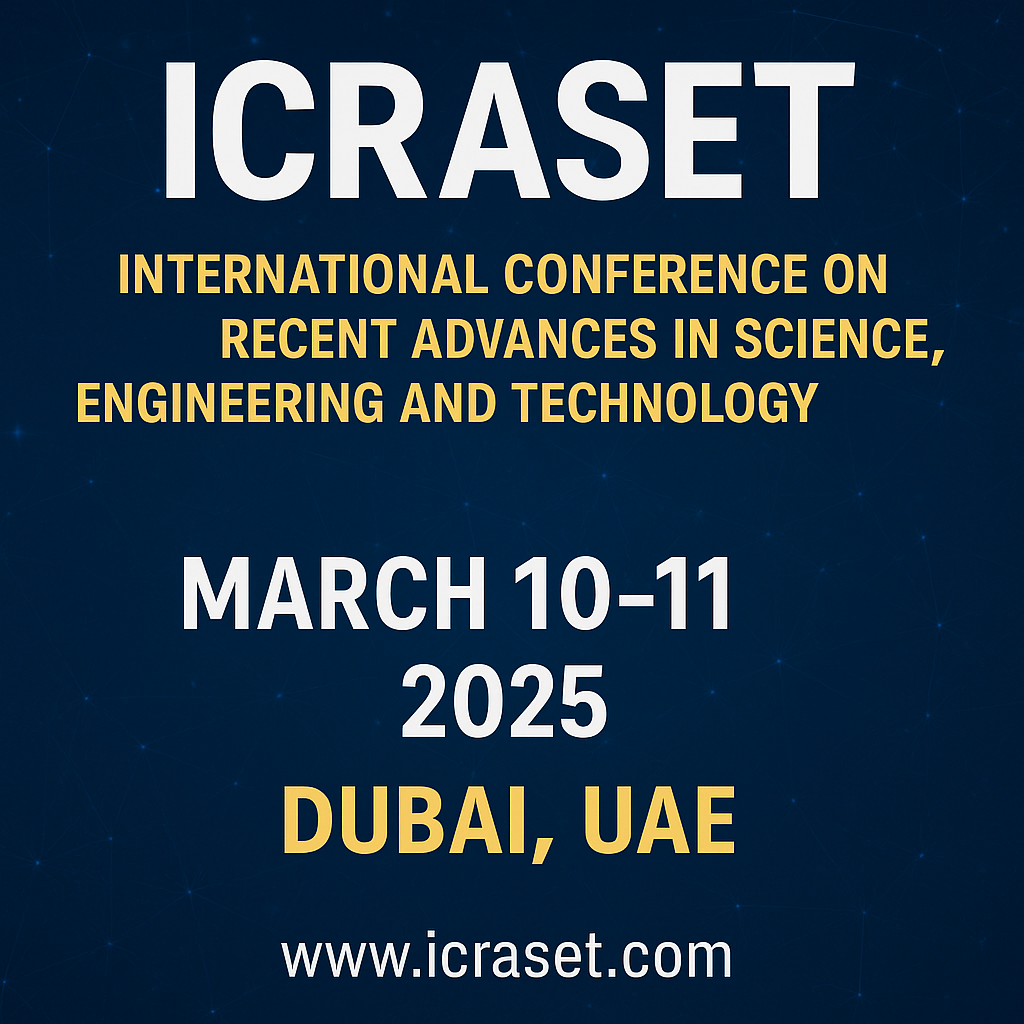 ICRASET 2025 Set to Ignite Global Innovation in Science, Engineering & Technology