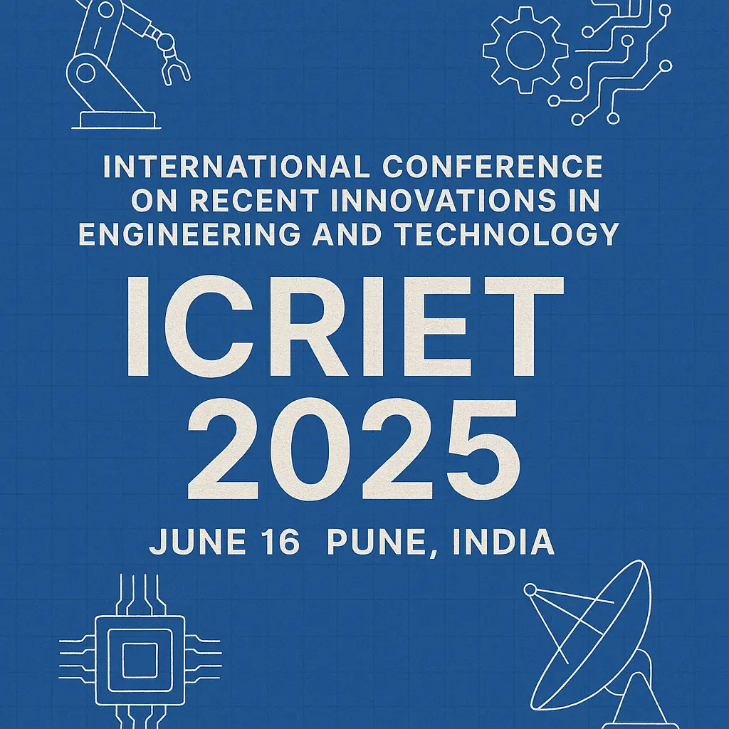 ICRIET 2025: Pune to Host Global Minds in Engineering and Technology on June 16