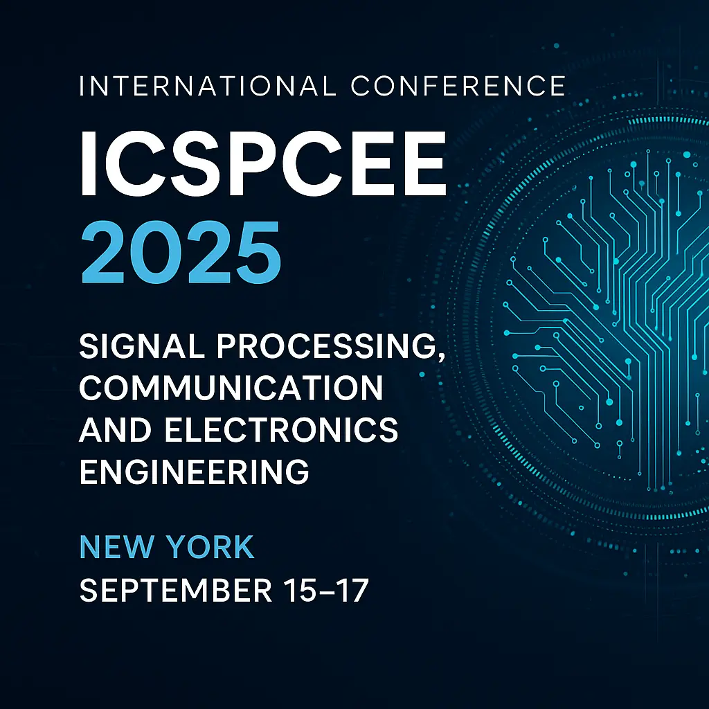 ICSPCEE 2025: Where Signal Processing Meets Next-Gen Communication Innovation