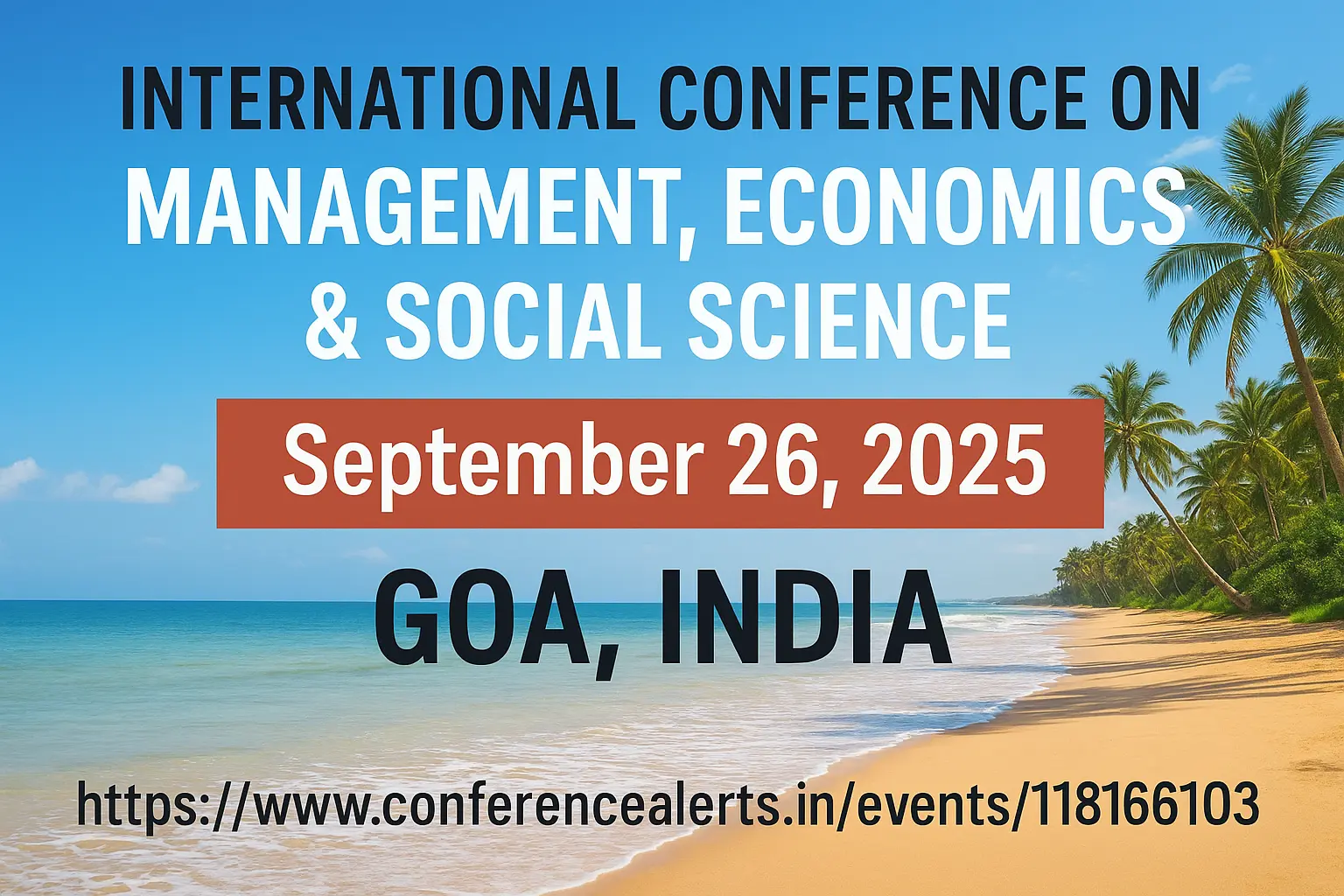 International Conference on Management, Economics & Social Science to Be Held in Goa on Sept 26, 2025