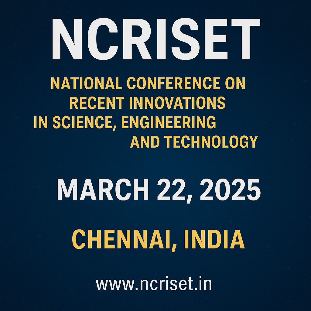 NCRISET 2025: Pioneering Innovation in Science, Engineering & Technology